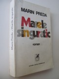 Marele singuratic - Marin Preda