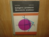 CULEGERE DE PROBLEME DE GEOMETRIE ANALITICA -IACOB CRISAN ANUL 1971