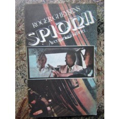 Roger Gheysens / SPIONII - aventurierii istoriei