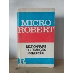 Micro Robert - Dictionnaire du Francais Primordial