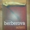 Actorii- Nina Berberova
