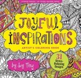 Joyful Inspirations Adult Coloring Book (31 Stress-Relieving Designs)