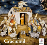 Crăciunul - Hardcover - Mihail Aldașin - Frontiera