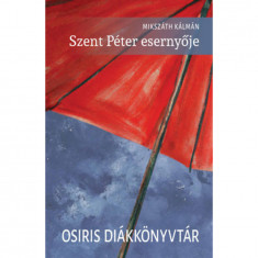 Szent Péter esernyője - Mikszáth Kálmán