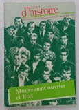 CAHIERS D &#039; HISTOIRE DE L &#039; INSTITUT DE RECHERCHES MARXISTES no. 11 : MOUVEMENT OUVRIER ET ETAT , 1982