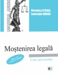 Mostenirea legala. Editia a II-a/Veronica Stoica , Laurentiu Dragu