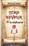 Istoria romanilor Vol.8: Revolutionarii - Nicolae Iorga