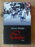 Catrafuse- Richard Wagner