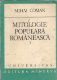 Mitologie populara romaneasca. Vietuitoarele pamantului si ale apei (volumul 1) - Mihai Coman