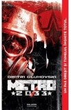 Metro 2033 - Dmitri A. Gluhovski