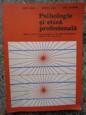 PSIHOLOGIE SI ETICA PROFESIONALA. MANUAL PENTRU CLASA A IX-A - Alecu, Bica