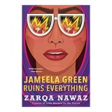 Jameela Green Ruins Everything