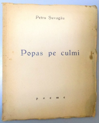 POPAS PE CULMI ,de PETRU SUVAGAU foto