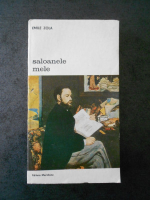 EMILE ZOLA - SALOANELE MELE foto