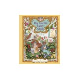 The Secret Fairy Club: Discover a Hidden Book Within a Book!
