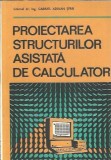 Proiectarea structurilor asistata de calculator - Gabriel Adrian Serb