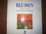 Blumen Impressionen. Floral Images. Visions florales