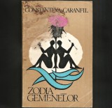 Zodia Gemenelor - Constanina Caranfil - Roman Beletristica