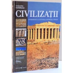 CIVILIZATII , PATRIMONIUL CULTURAL UNIVERSAL UNESCO , 2004