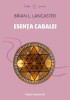 Esența Cabalei - Brian Lancaster, Brosata