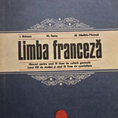 Limba franceza - Manual pentru anul IV licee de cultura generala (anul VIII de studiu) si anul IV licee de specialitate