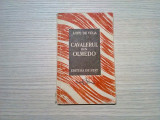 CAVALERUL DIN OLMEDO - Lope de Vega - Sica Alexandrescu (trad.) - 1949, 83 p., Alta editura