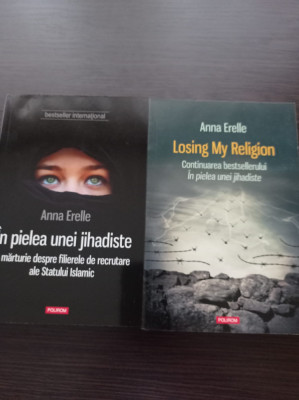 Anna Erelle - In pielea unei jihadiste + Losing My Religion foto