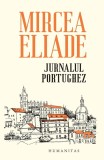 Jurnalul portughez - Mircea Eliade, Editie in limba romana