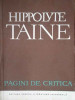 Pagini De Critica - H. Taine ,304003, 1964