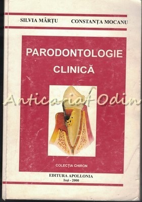 Parodontologie Clinica - Silvia Martu, Constanta Mocanu foto