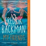 My Friends - Fredrik Backman