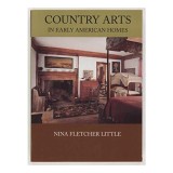 Country Arts in Early American Homes