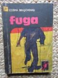Fuga - Cosma Brasoaveanu, Dacia 1978, Beletristica Politista, 247 pagini, Editie Necartonata