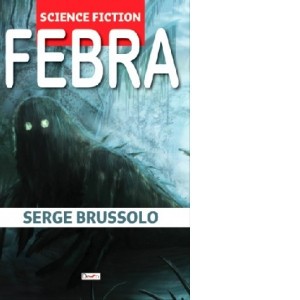 Serge Brussolo - Febra foto