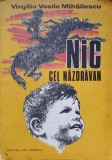 NIC CEL NAZDRAVAN. POVESTIRI-VIRGILIU VASILE MIHAILESCU