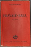 Ionel Teodoreanu - Pravale Baba (Editie princeps)