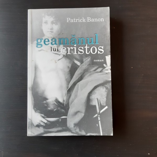 GEAMANUL LUI CRISTOS - PATRICK BANON