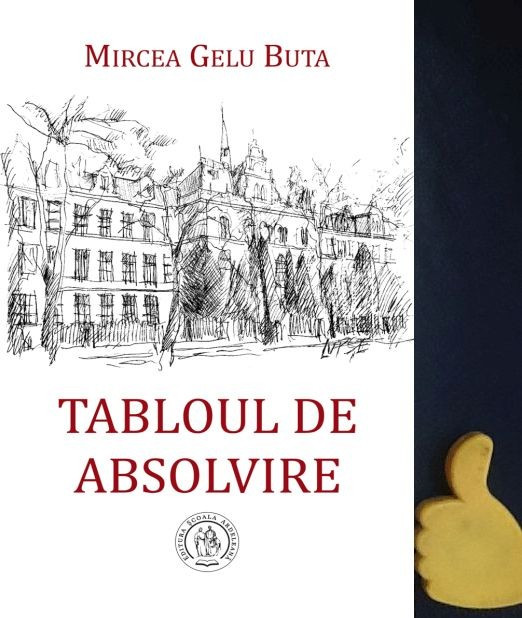 Tabloul de absolvire Mircea Gelu Buta