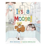 Carte pentru copii Picture Book: It's a Moose!