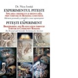 Experimentul Pitesti - Spalarea creierului si reeducarea prin tortura in Romania comunista / Pitesti experiment - Brainwashing and Re-Education throug