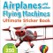 Ultimate Sticker Book: Airplanes and Other Flying Machines