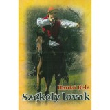 Sz&eacute;kely lovak - Hank&oacute; B&eacute;la