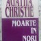 MOARTE IN NORI-AGATHA CHRISTIE-263836