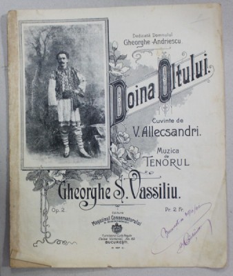 DOINA OLTULUI , cuvinte de V. ALECSANDRI , muzica de TENORUL GHEORGHE S. VASSILIU , 1912, PARTITURA foto