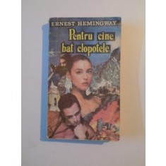 PENTRU CINE BAT CLOPOTELE de ERNEST HEMINGWAY , 1992