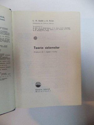 TEORIA SISTEMELOR de L.A. ZADEH , E. POLAK foto