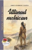 Ultimul mohican - James Fenimore Cooper