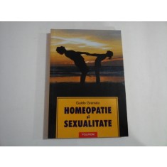 HOMEOPATIE SI SEXUALITATE - GUIDO GRANATA