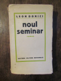Noul seminar - Leon Donici