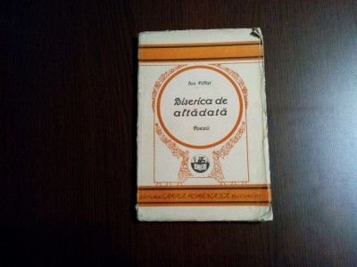 BISERICA DE ALTADATA - Poezii - Ion Pillat - Cartea Romaneasca, 1926, 110 p. foto